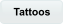 Tattoos