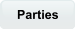 Parties